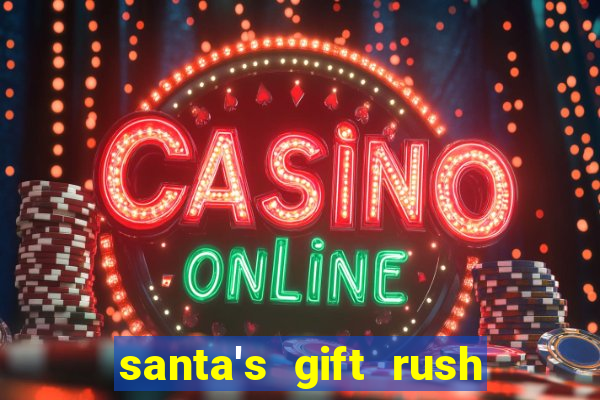 santa's gift rush demo pg